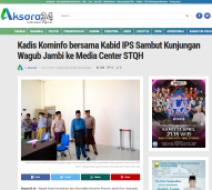 Kadis Kominfo bersama Kabid IPS Sambut Kunjungan Wagub Jambi ke Media Center STQH